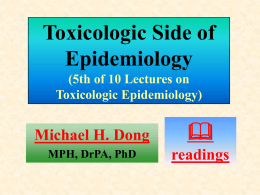 Toxicology and Epidemiology (1st of 10 lectures on toxicological