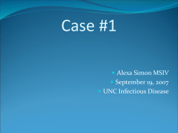 Case #1 - UNC School of Medicine