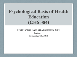 Psychological Basis of Health Education (CHS 384)