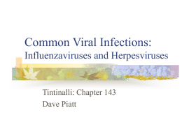 Common Viral Infections: Influenzaviruses and Herpesviruses