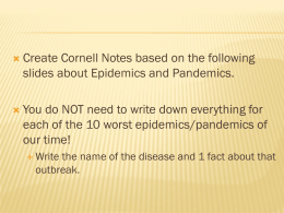 Epidemics & Pandemics