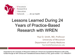 Most research is done here - UW Family Medicine & Community