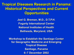 Tropical Disease Research in Panama: Historical Perspectives and