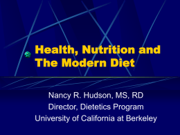 Health, Nutrition and The Modern Diet