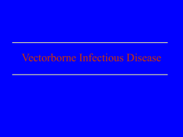 Vectorborne disease