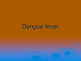 Dengue fever - Farmasi Unand