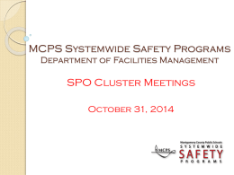 Safety Presentation to SPO Cluster Meetings