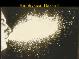 Biophysical Hazards