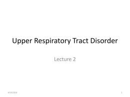 Upper Respiratory Tract Disorder