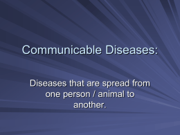Communicable Diseases: