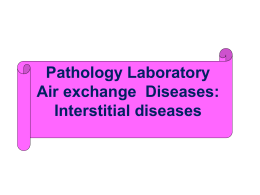 Pathology Laboratory Air exchange Diseases
