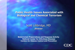Public Health Issues Associated with Biological and Chemical