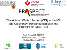 C Difficile In The ICU - Dr Erick Duan