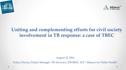 Uniting and complementing efforts for civil society involvement in TB