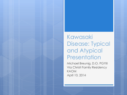 Typical and Atypical Kawasaki Diseasex