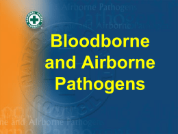 Introduction to the Bloodborne Pathogen Standard