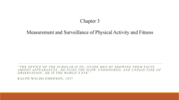 Chapter 3 Measurement and Surveillance of Physical Activity and