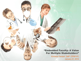Embedded Faculty: A Value For Multiple Stakeholders` Presentation