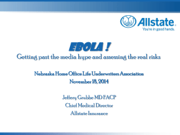 Ebola - Nebraska Home Office Life Underwriters Association
