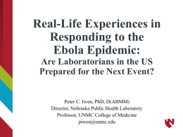 Real Life Experiences in Responding to the Ebola Epidemic