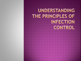 Understanding the Principles of infection Control