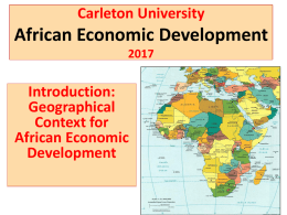 I.B Introduction: The Geographical Context for African Economic