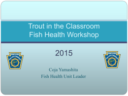 Fish Health - PA Trout in the Classroom