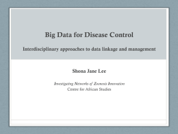 Big Data for Disease Control Interdisciplinary approaches to data