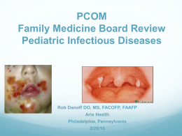Pediatric Infectious Diseases - Philadelphia College of Osteopathic