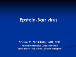 Epstein-Barr Virus (Powerpoint presentation)