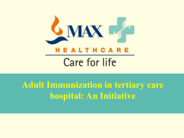 Adult Immunization in tertiary care hospital