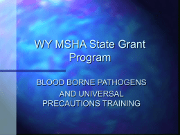 Blood Borne Pathogens and Universal Precautions Training