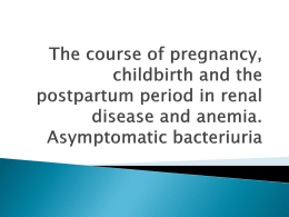 The course of pregnancy, childbirth and the postpartum period in