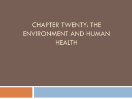 Chapter Twenty: The Environment and Human Health