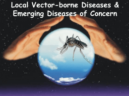 Vector Born Diseases Guest Speaker