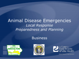 Animal Disease Emergencies- Local Response Preparedness and