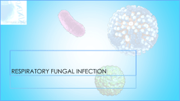 Respiratory Fungal Infection