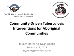 Community-Driven Tuberculosis Interventions for Aboriginal