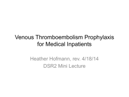 Venous Thromboembolism Prophylaxis for Inpatients