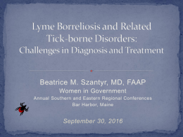 Beatrice M. Szantyr- Lyme Borreliosis Challengesx