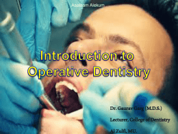 Introduction to operative dentistry,lecture, 31-08-2014