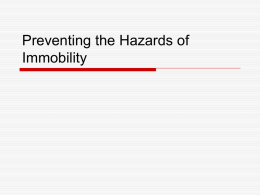 Preventing the Hazards of Immobility