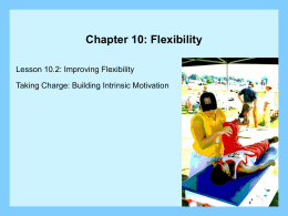 Lesson 10.2: Improving Flexibility