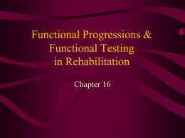 Functional Progression in Rehabilitation