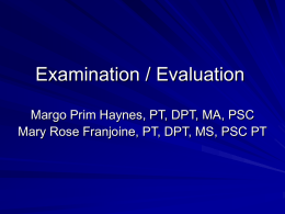 Examination / Evaluation