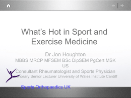 What’s Hot in Sport and Exercise Medicine