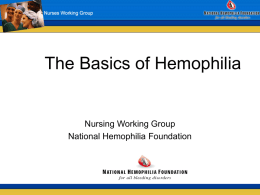 Nursing Working Group, National Hemophilia Foundation