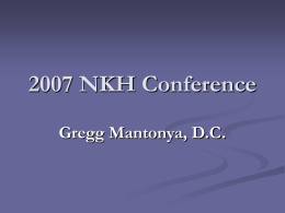 2007 NKH Conference - Mantonya Chiropractic Centers