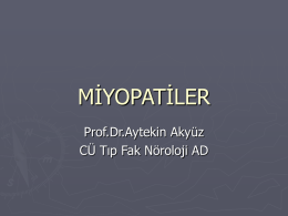 MİYASTENİA GRAVİS - Cumhuriyet University