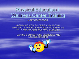Physical Education: Wellness Center Training